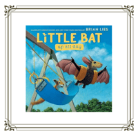 可愛い洋書絵本　「LITTLE BAT UP ALL DAY」
