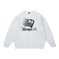 ISNESS MUSIC x CITY COUNTRY CITY_CREW NECK SWEATSHIRT_MUSIC ALWAYS 26_AH GRAY