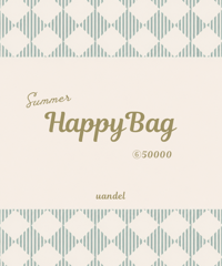 UANDEL - SUMMER HAPPY BAG ⑥50000