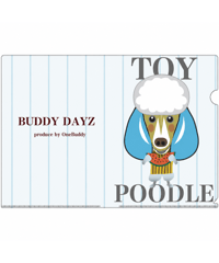 【BUDDY DAYZ】トイプードル クリアファイル