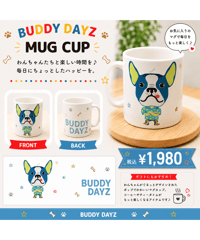 【BUDDY DAYZ】FRENCH BULLDOG MUG CUP／フレンチブルドッグ マグカップ