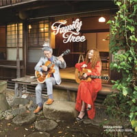 【CD Album】”Family Tree” （予約）