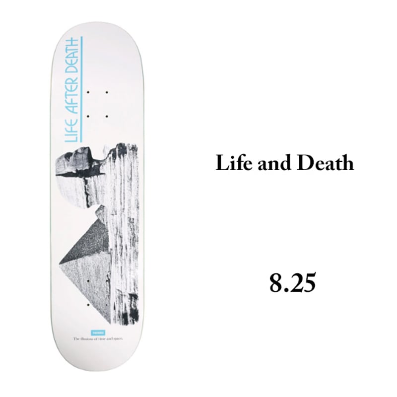 THEORIES DECK 8.25インチ セオリーズ デッキ Life and Death