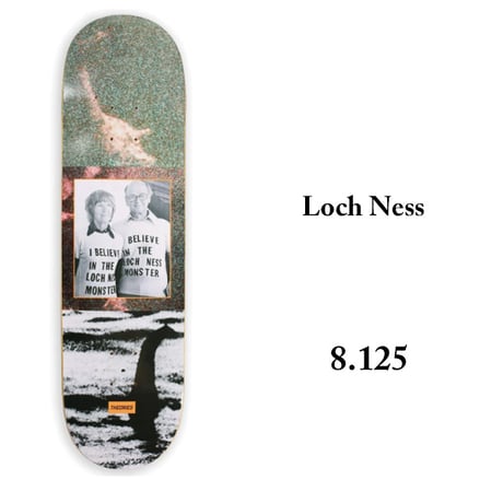 THEORIES DECK 8.125インチ セオリーズ デッキ　Loch Ness Skateboard Deck