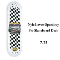 THEORIES DECK セオリーズ デッキ　7.75インチ Nyle Lovett Speedway Pro Skateboard Deck
