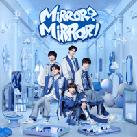 NEWSTAR｜【1st single】Mirror? Mirror!