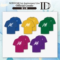 NEWSTAR｜【1st Anniversary Live -ID-】T-shirt（全5種）