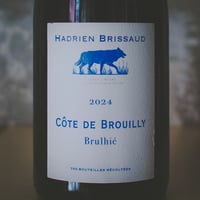アドリアン・ブリソー "コート・ド・ブルイィ・ブルリエ" | Hadrien Brissaud "Cote de Brouilly Brulhié" 2024