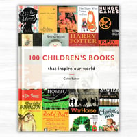 100 CHILDREN'S BOOKS that inspire our world（HarperCollins Publishers／Pavilion Books）