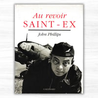 Au revoir Saint-Ex（Gallimard）
