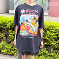 Sick of your shitスラングTシャツIGT5344