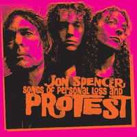 （輸入LP / NEW）Jon Spencer ジョン・スペンサー / Songs of Personal Loss and Protest