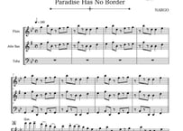 【三重奏】「Paradise Has No Border」フルート＆アルトサックス＆チューバ三重奏
