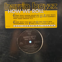 BARRIO BOYZ / How we Roll-remix- (12inch)