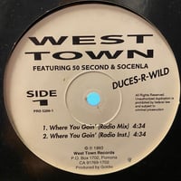 DUCES-R-WILD / Where You Goin' (12inch)