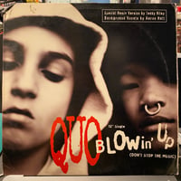 QUO / Blowin' Up (12inch)