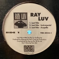 RAY LUV / Last Nite (12inch)