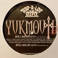 YUKMOUTH / Still Ballin -remix- (12inch)