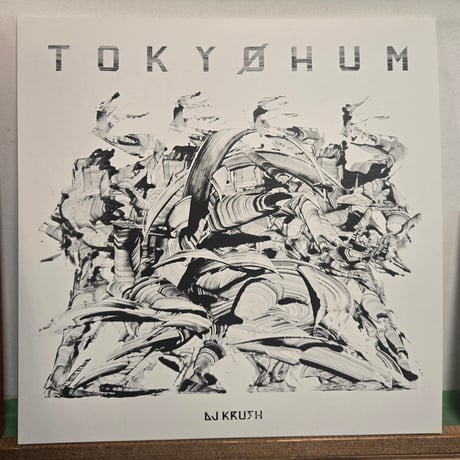 (2LP)DJ KRUSH /TOKYOHUM 2026最新アルバム  新品未開封盤