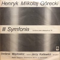 HENRYK MIKOLAJ GORECKI - Ⅲ SYMFONIA