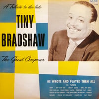 Tiny Bradshaw / THE GREAT COMPOSER