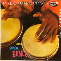 Preston Epps / BONGO BONGO BONGO