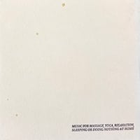 "MUSIC FOR MASSAGE, YOGA, RELAXATION, SLEEPING OR DOING NOTHING AT HOME VOL.1" (送料無料)