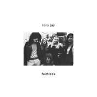 Faithless「Tony Jay」 LP アナログレコード Tony Jay - Faithless(LP) | BaumQuhen Records