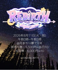 REBiRTH -Lv.33- Night Time