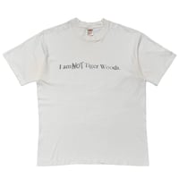 OLD&VINTAGE I am NOT Tiger Woods. WHITE FRUIT OF THE LOOM LARGE 4216