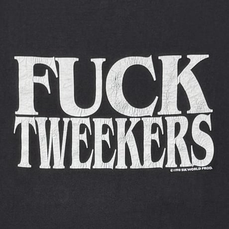 OLD & VINTAGE SIK WORLD PRODUCTIONS FUCK TWEEKERS TEXT 1998 BLACK XL 1372