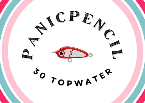 【NEW】Panic Pencil30｜喰わせの30mm。水面を割る、本気のバイトを引き出せ。