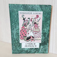 チェコ絵本 三姉妹の童話集 " O Trech se strach - Nejkrasnejsi Pohadky " Frantisek Hrubin & Renata Fucikowa