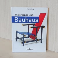 バウハウス 入門書 " Wie erkenne ich? Bauhaus "