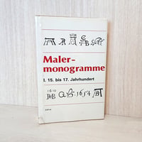 15～17世紀 画家のサイン辞典 " Maler-monogramme - 15. bis 17. Jahrhundert "