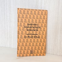 『ゲーテ最悪の詩集』 " Goethes Schlechteste Gedichte " Johann Wolfgang von Goethe
