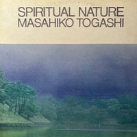 冨樫雅彦 / Spiritual Nature