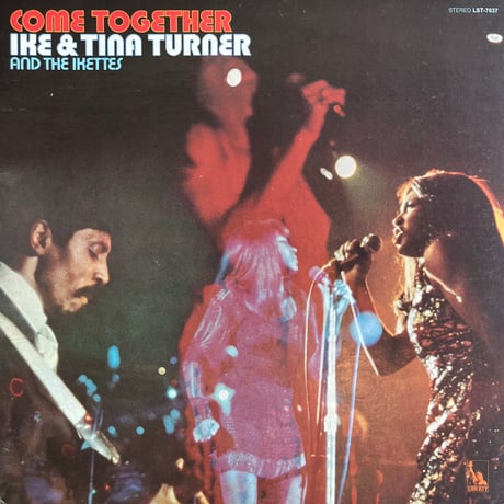 Ike & Tina Turner / Come Together
