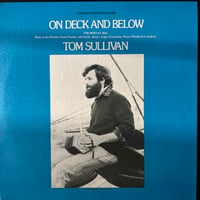 Tom Sullivan / On Deck And Below