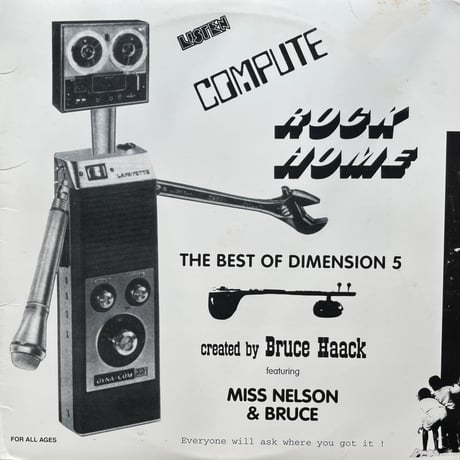 Bruce Haack, Esther Nelson / Listen Computer Rock Home(The Best Of Dimension 5)