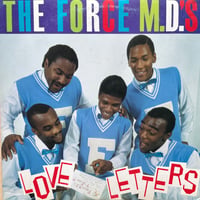 The Force M.D.’s / Love Letters