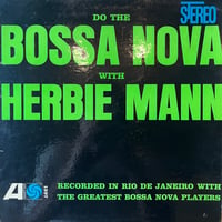 Herbie Mann / Do The Bossa Nova