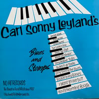 Carl Sonny Leyland / Blues and Stomps