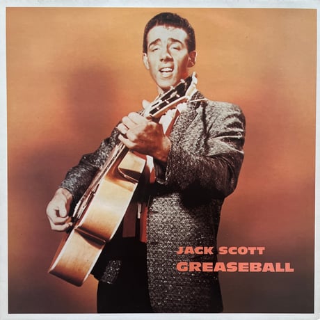 Jack Scott / Greaseball