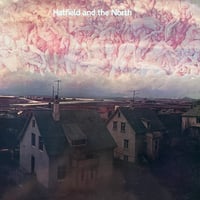 Hatfield And The North / ST