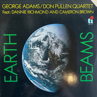 George Adams, Don Pullen Quartet / Earth Beams
