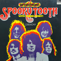 Spooky Tooth With Pierre Henry / Ceremony