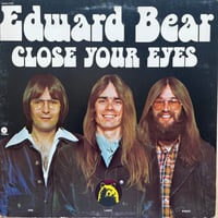 Edward Bear / Close Your Eyes