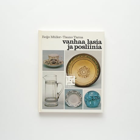 古いガラスと磁器｜Vanhaa lasia ja posliinia