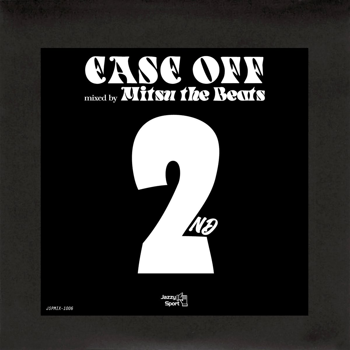 DJ Mitsu the Beats /ease off 2 | Jazzy Sport Mu